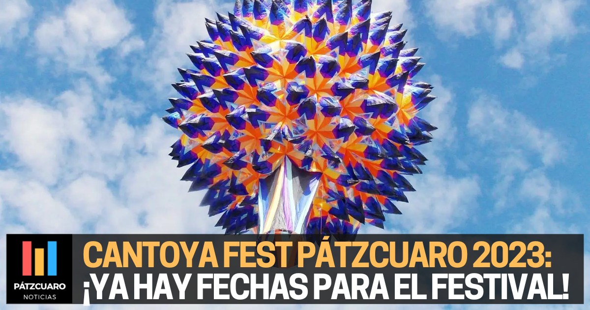 Cantoya Fest P Tzcuaro Festival De Globos De Cantoya