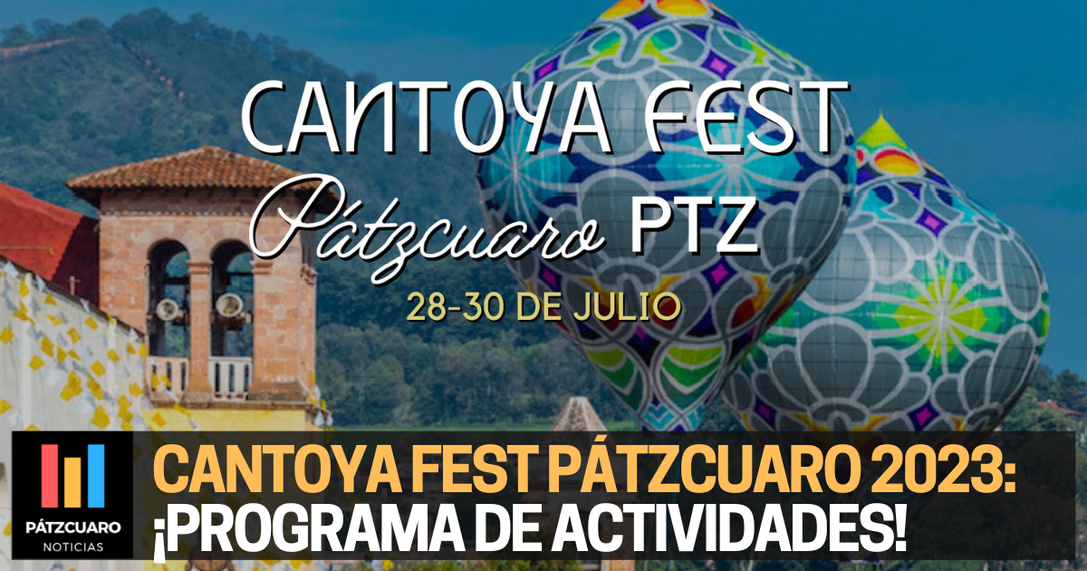 Cantoya Fest P Tzcuaro Programa De Actividades