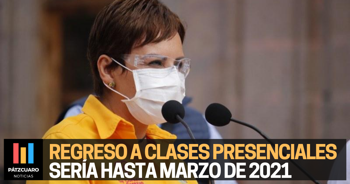 Regreso a CLASES presenciales en Michoacán: Marzo 2021