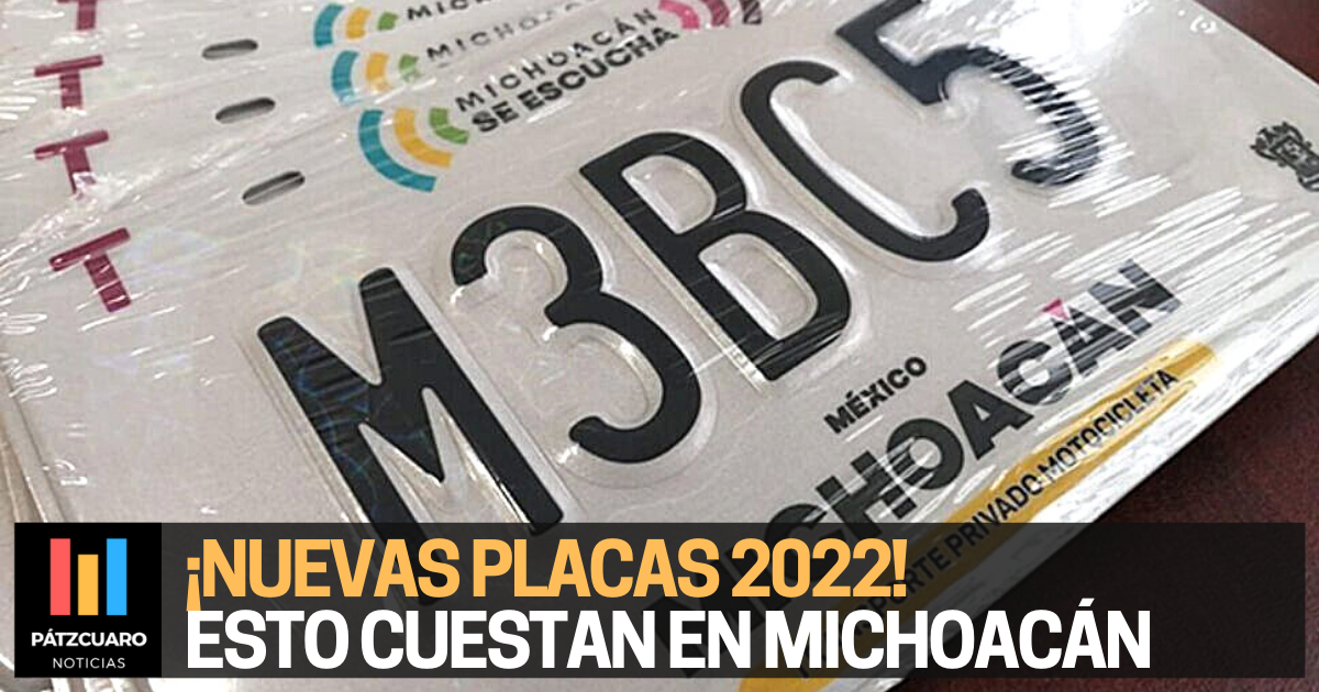 Costo de las placas en Michoacán en el año 2022
