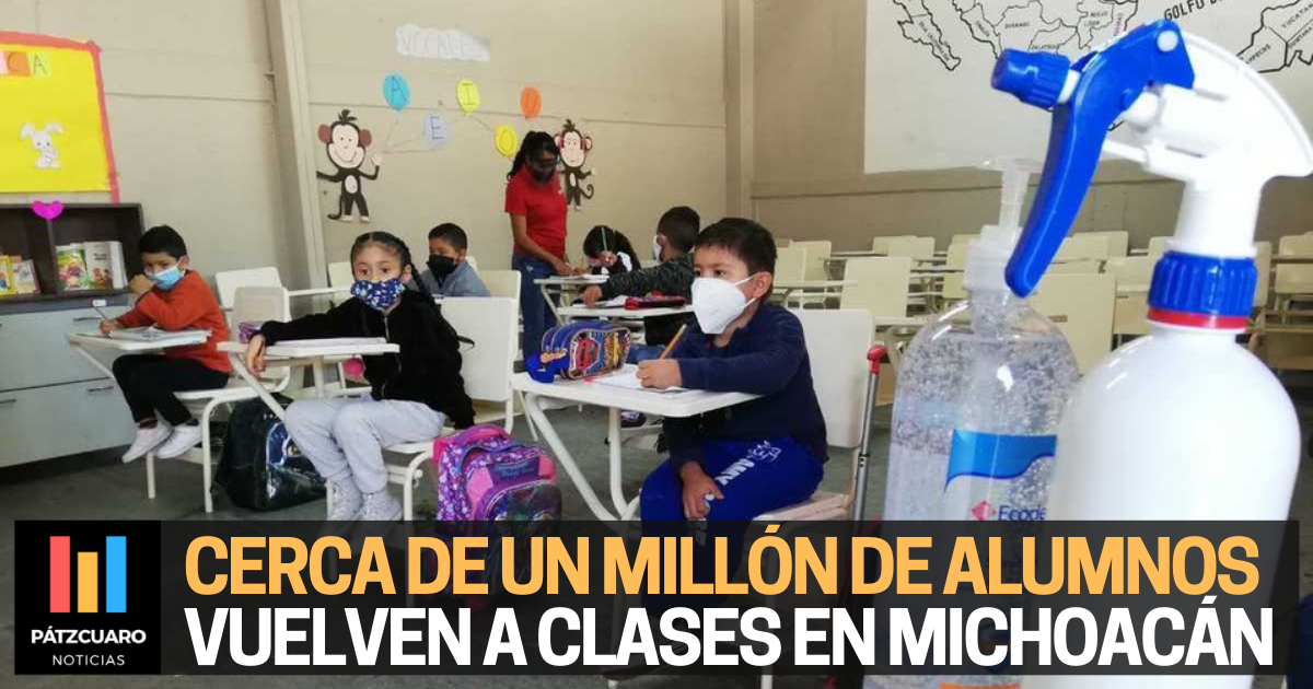 Un Mill N De Alumnos Regresan A Clases En Michoac N