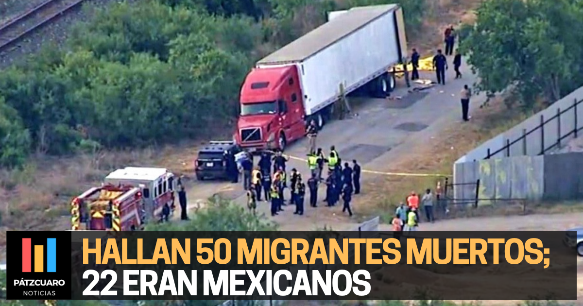 Tráiler Con 50 Migrantes Muertos En San Antonio Texas 6899