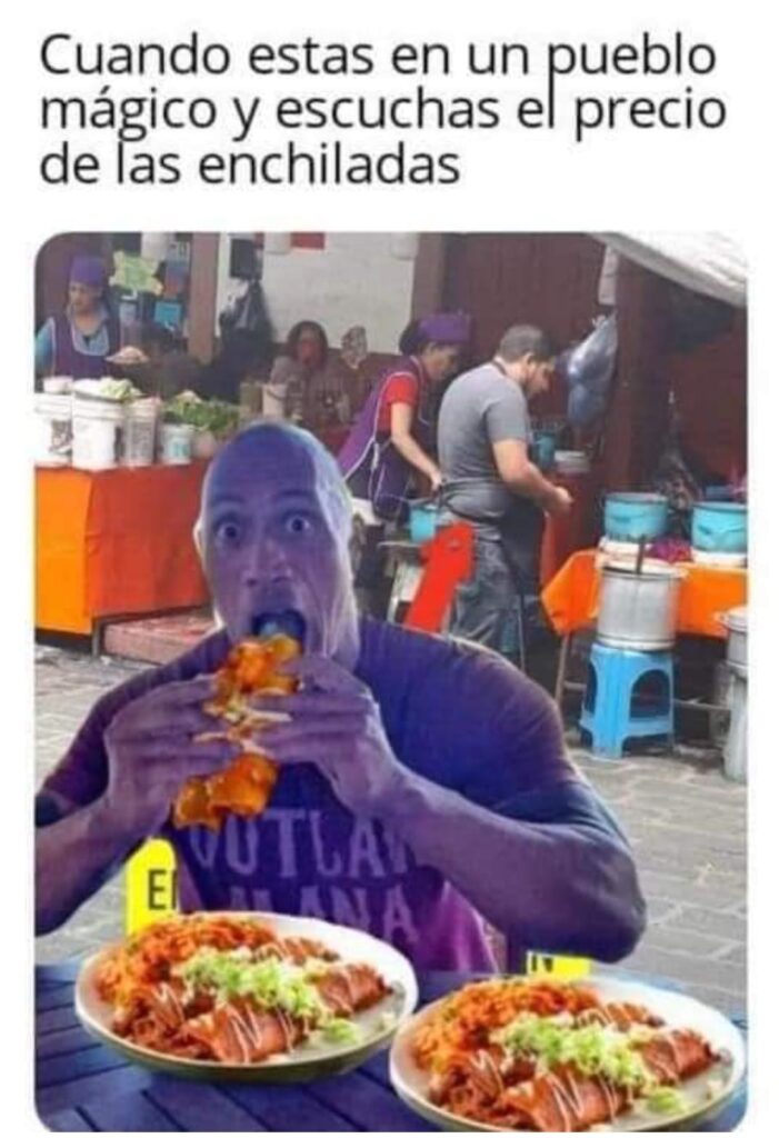 enchiladas patazcuaro meme